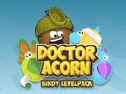 Doctor Acorn Birdy Level Pack