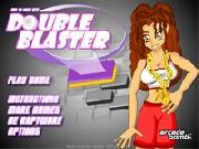 Double Blaster