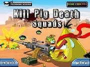 Kill Pig Death Squads