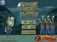 Zombie Head Switch