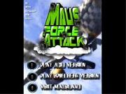 Maus Force Attack