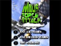 Maus Force Attack