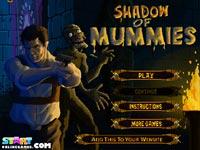 Shadow Of Mummies